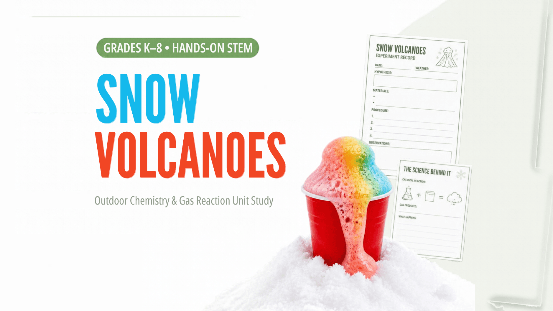 Snow Volcano Outdoor Chemistry Lab