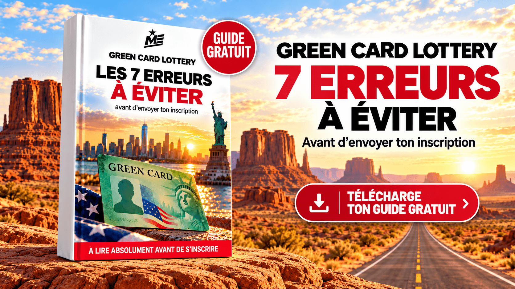 GREEN CARD LOTERIE : 7 ERREURS À ÉVITER