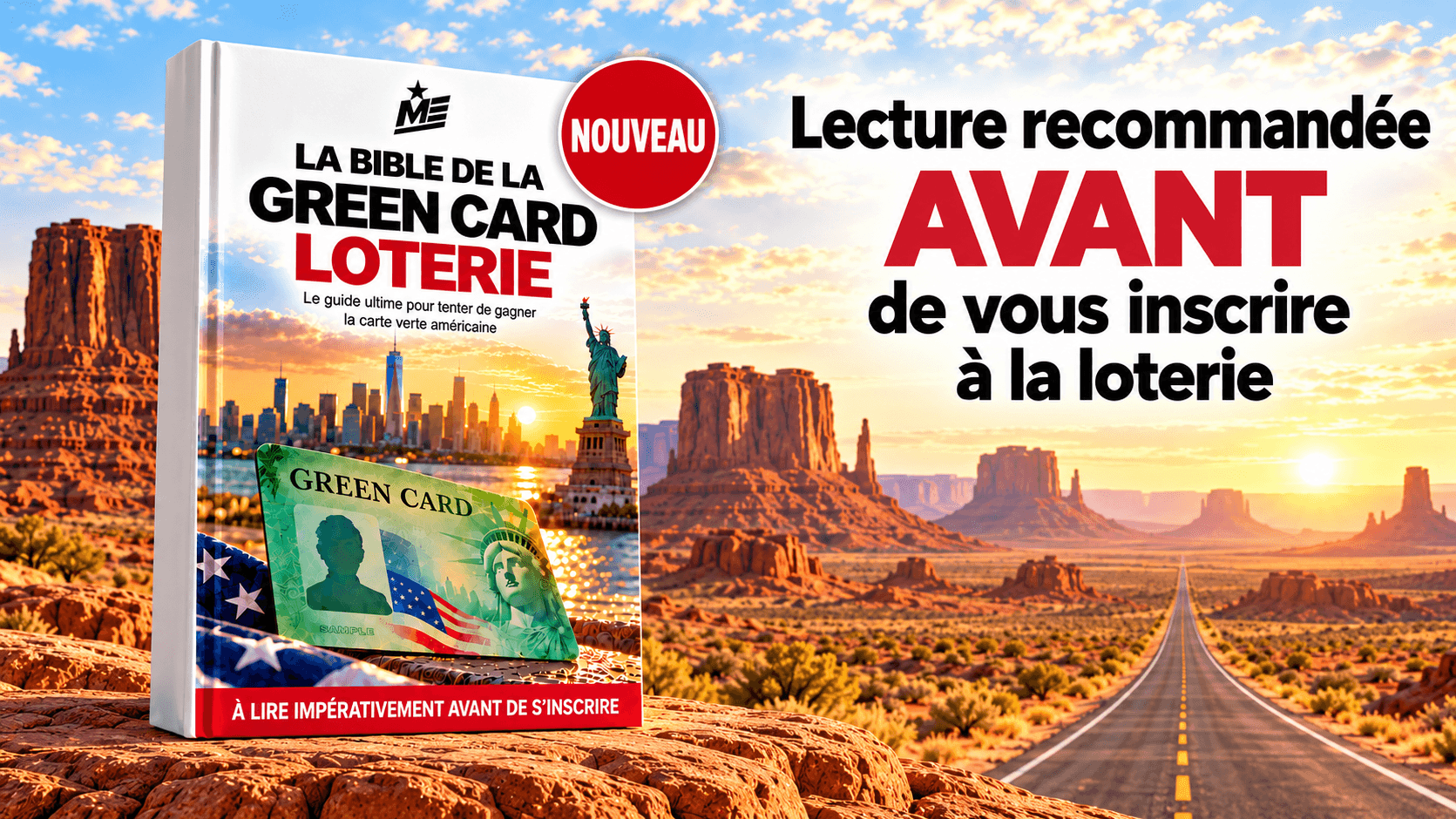 LA BIBLE DE LA LOTERIE GREEN CARD