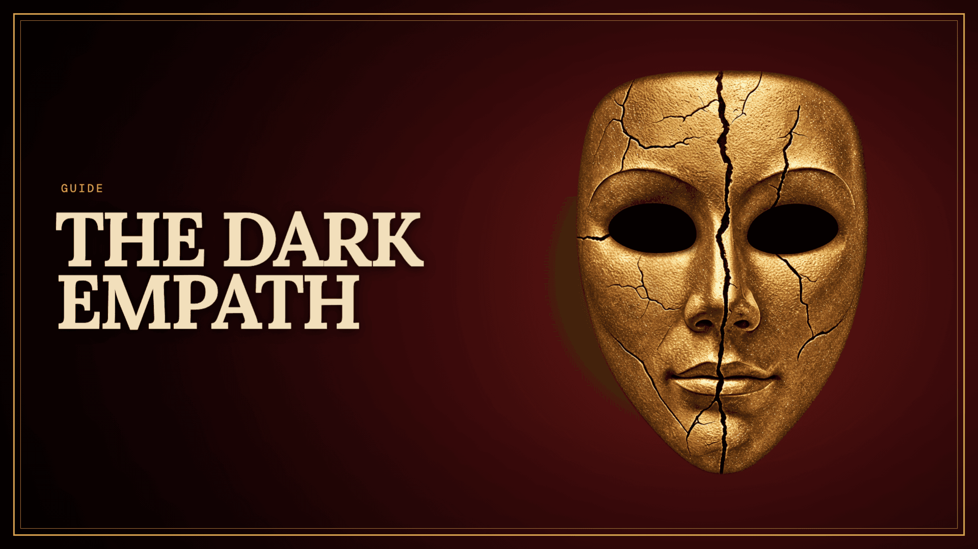 The Dark Empath Guide