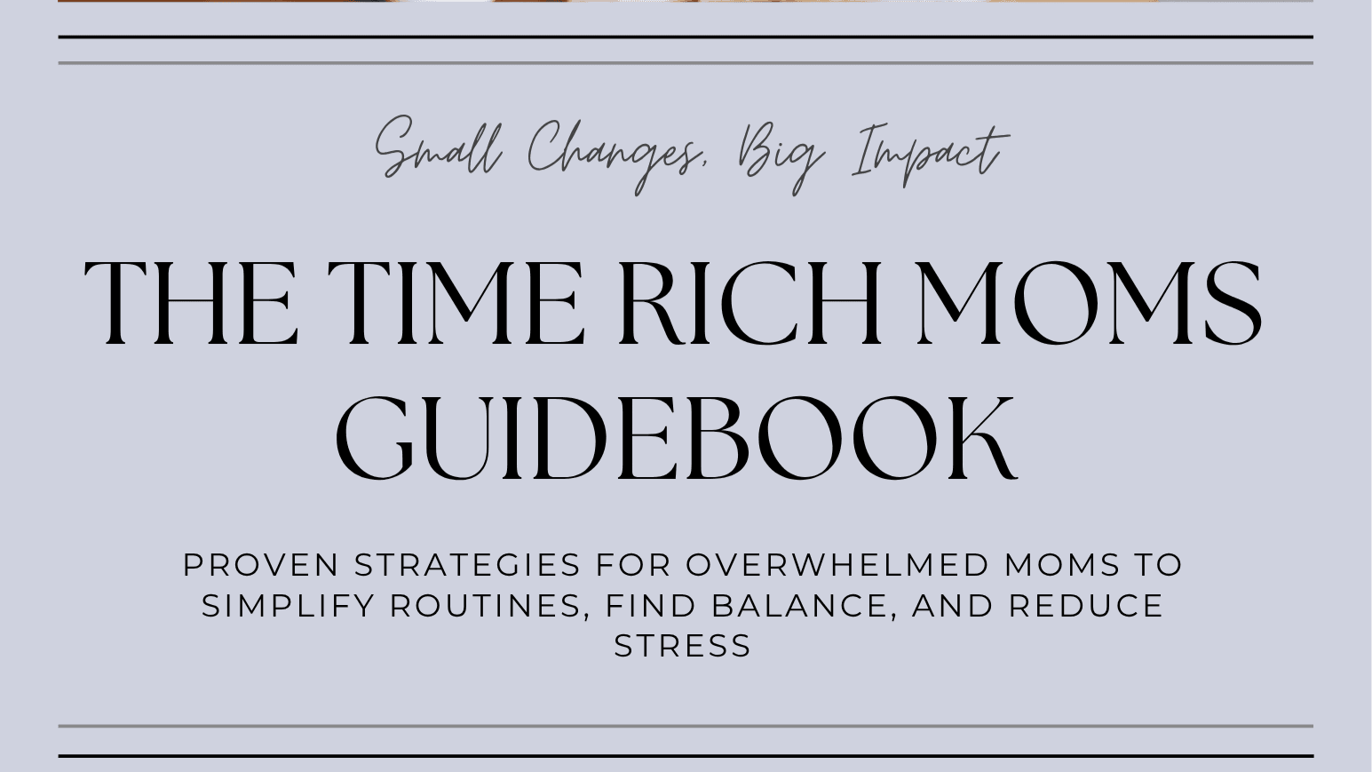 Time Rich Mom Guidebook