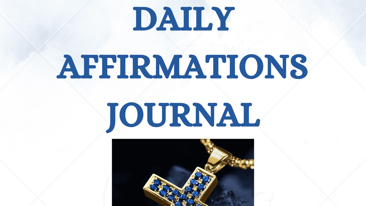 Daily Affirmations Journal