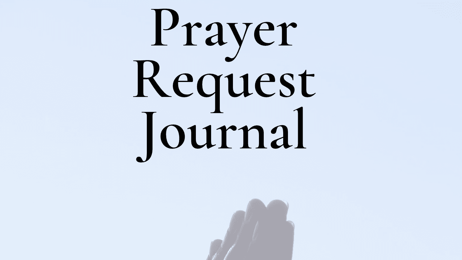 Prayer Request Journal