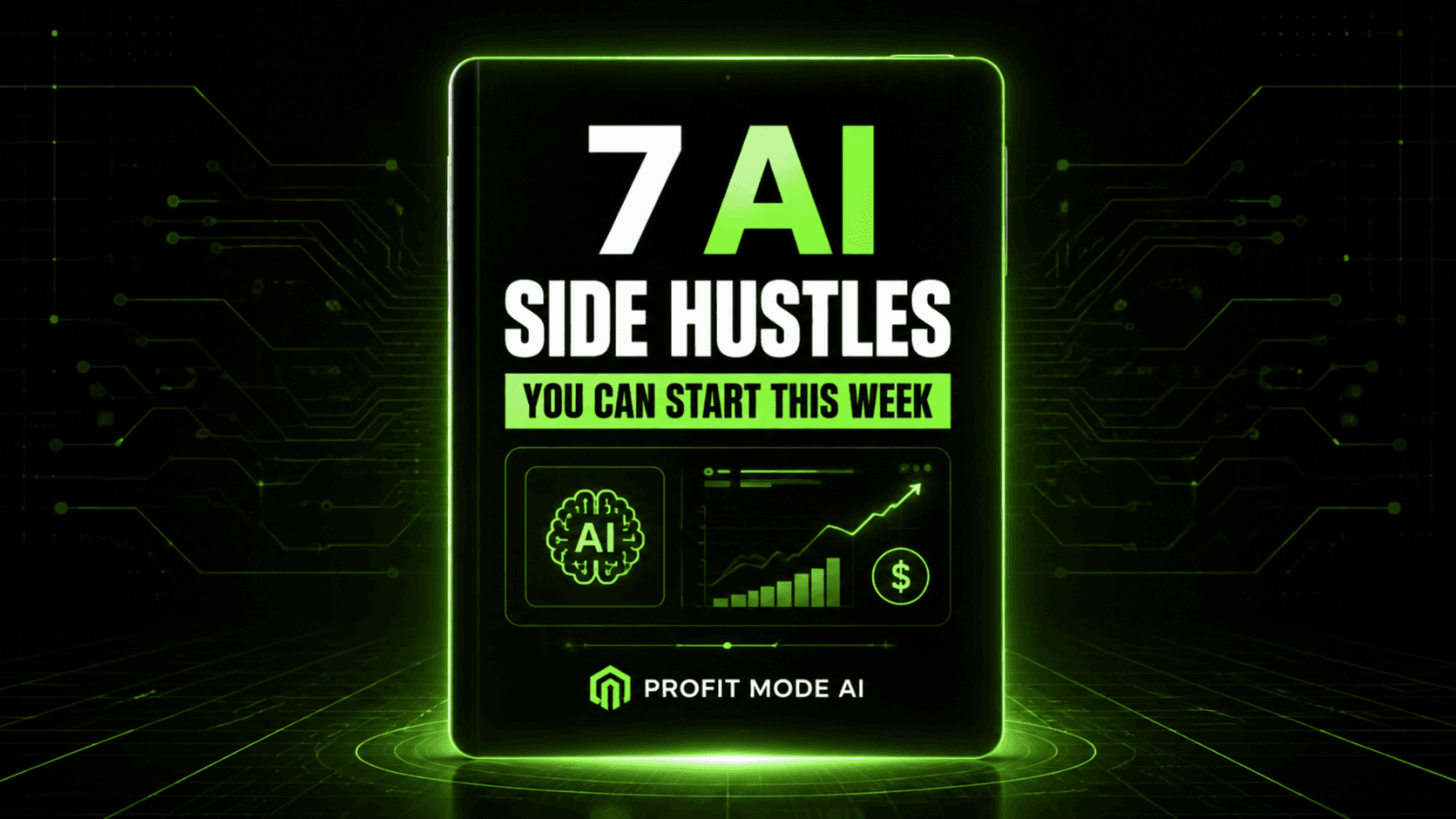 7 AI Side Hustles You Can Start This Week