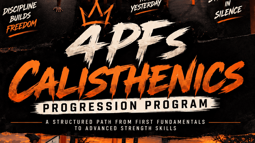 THE ULTIMATE CALISTHENICS GUIDE BY 4PF