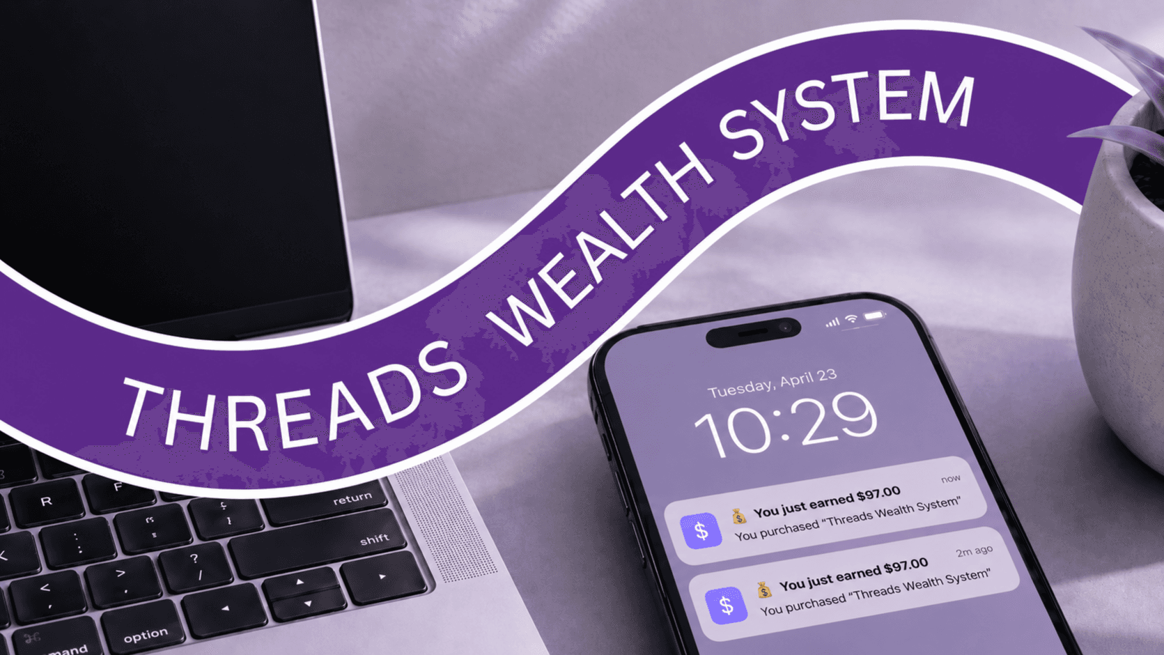 Threads Wealth System