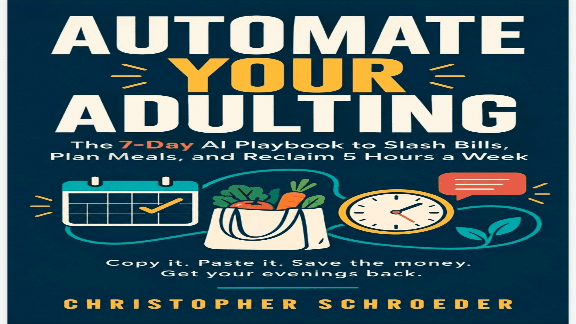 Automate Your Adulting
