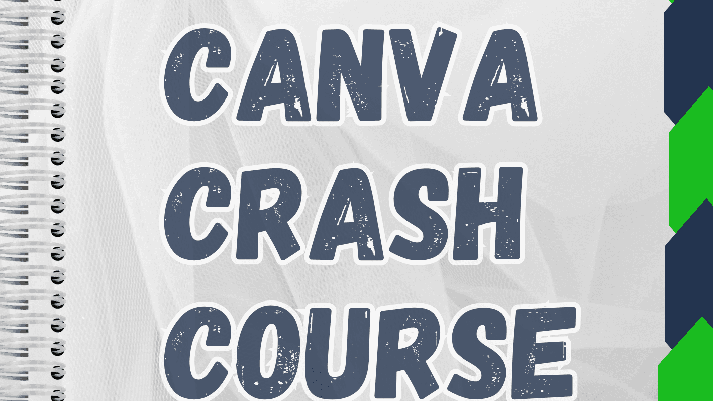 Canva Crash Course
