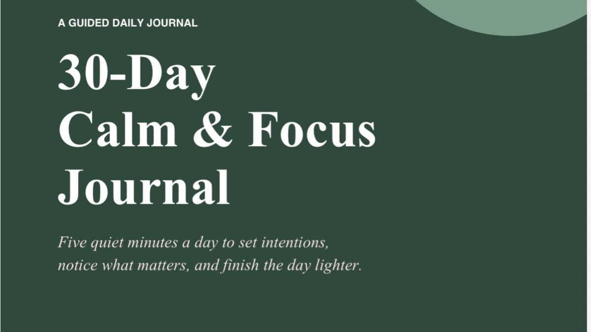 30-Day Calm & Focus Journal