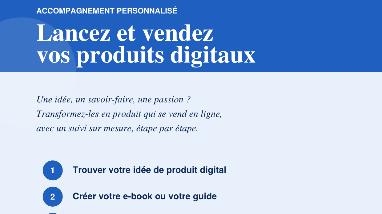 ACCOMPAGNEMENT : DE L’IDÉE AU BUSINESS DIGITAL