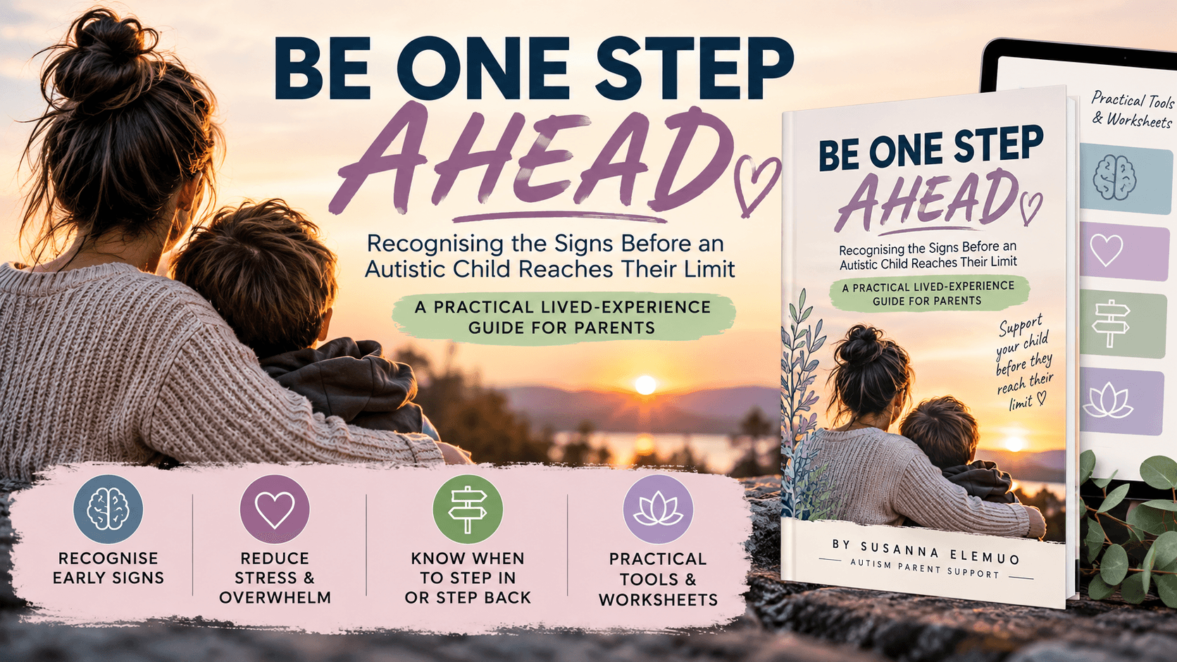 BE ONE STEP AHEAD