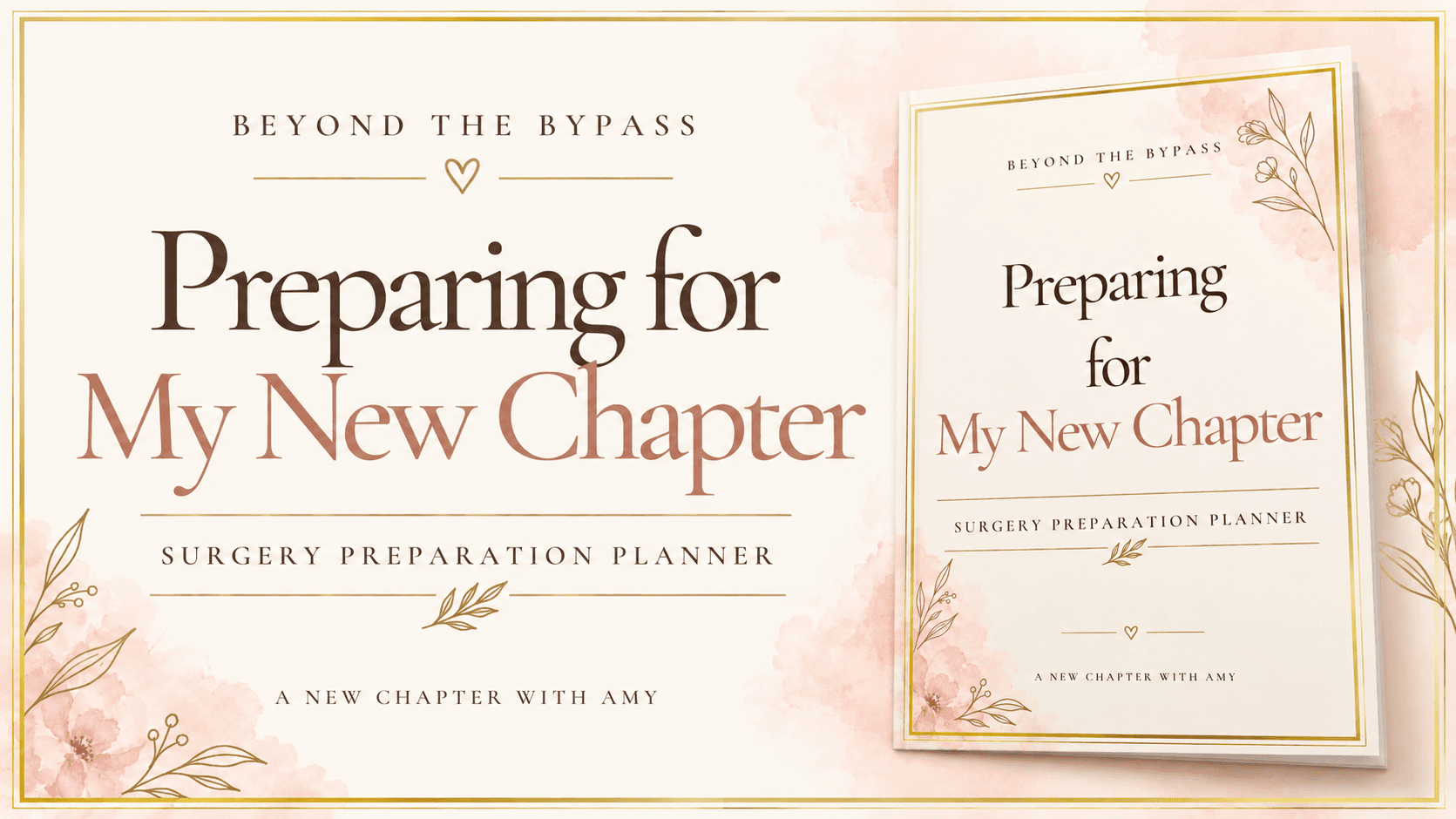 Preparing for My New Chapter 35-page surgery prep