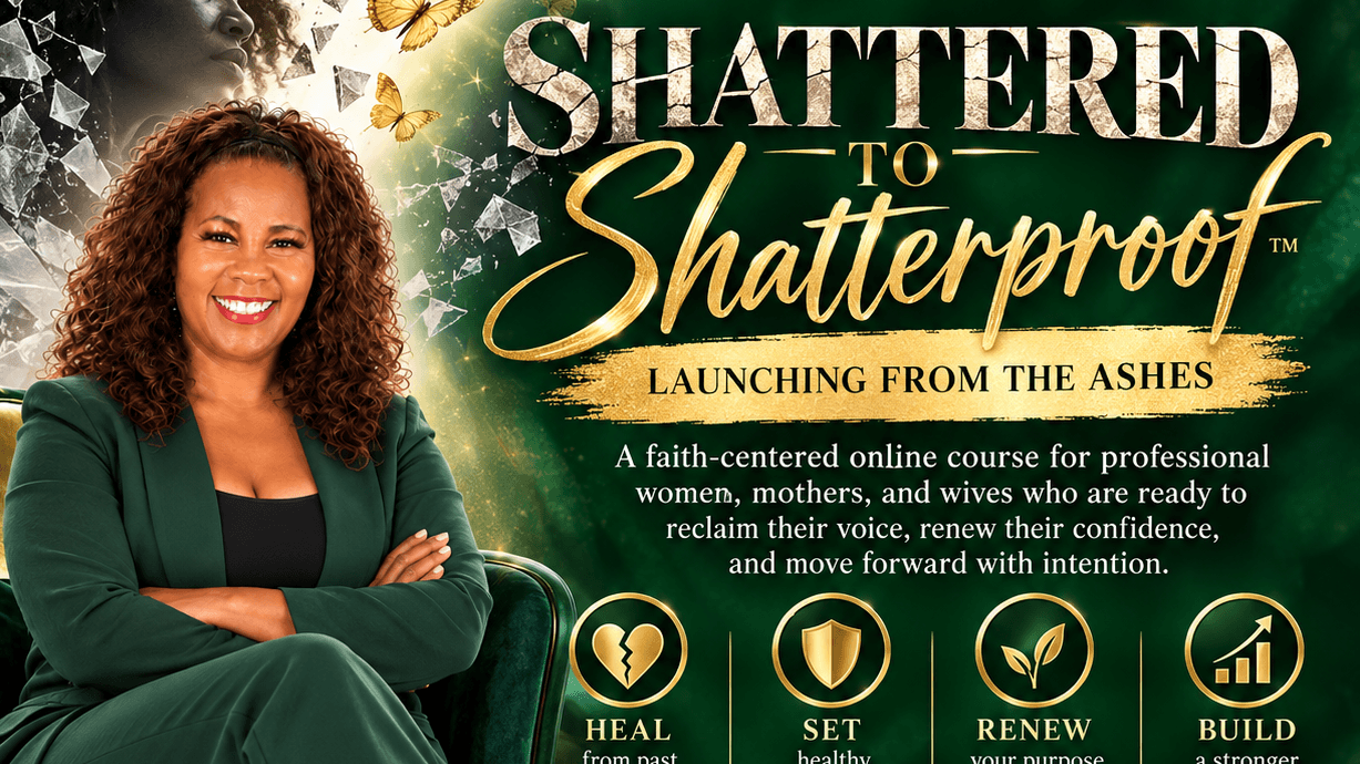 Shattered to Shatterproof On-Demand Course