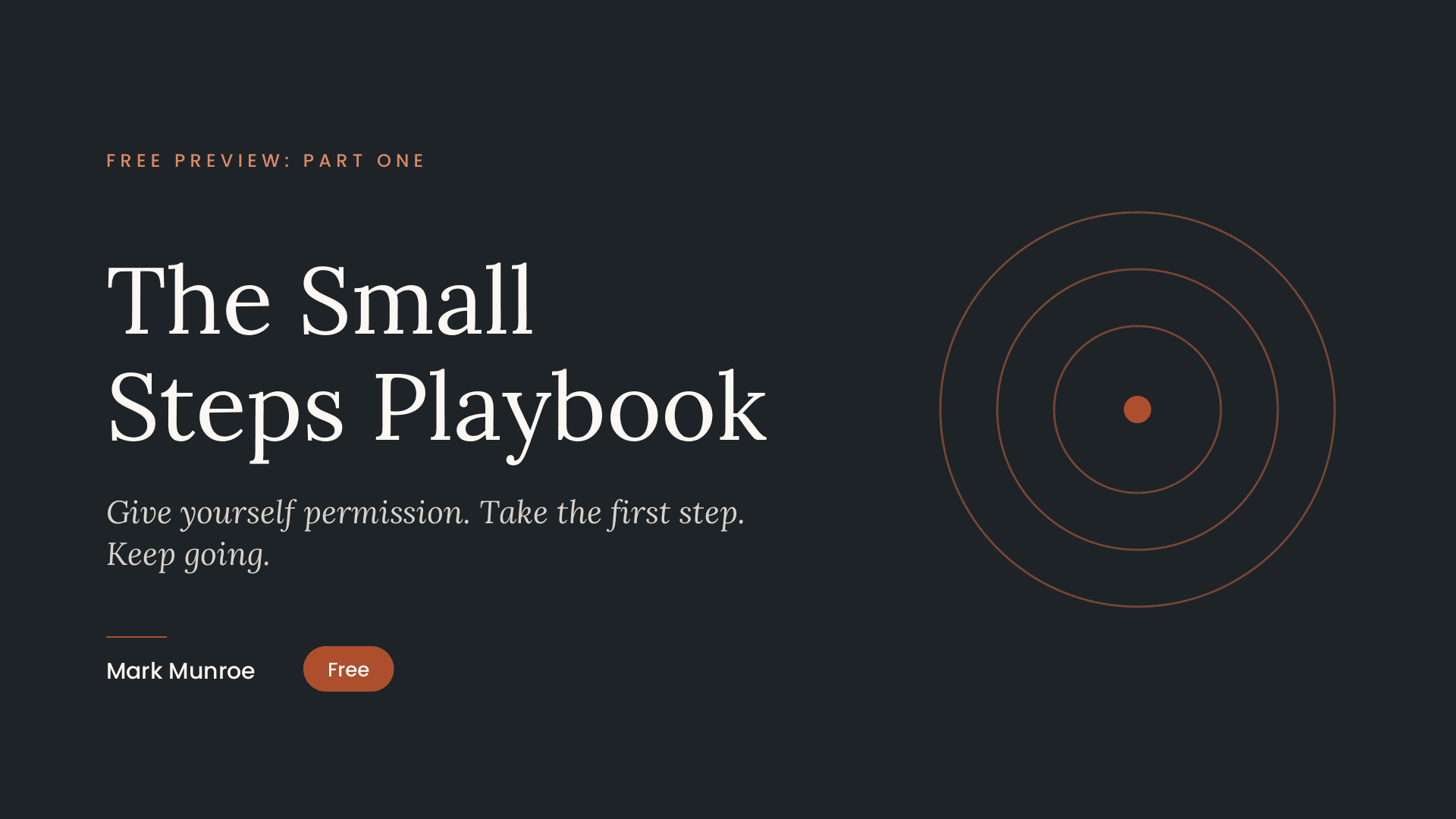 The Small Steps Playbook: Free Preview