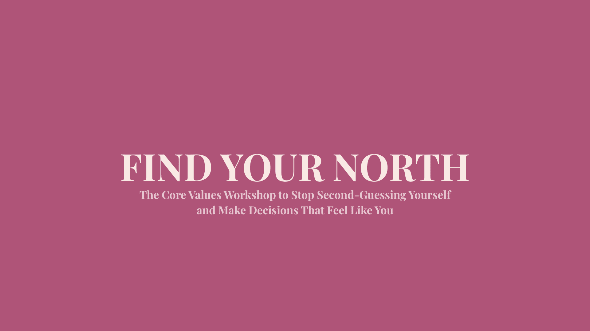 Stop second-guessing yourself