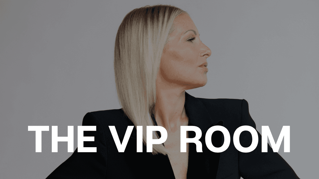 THE VIP ROOM