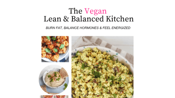 Get My Vegan Lean & Balanced Kitchen Cookbook Now!