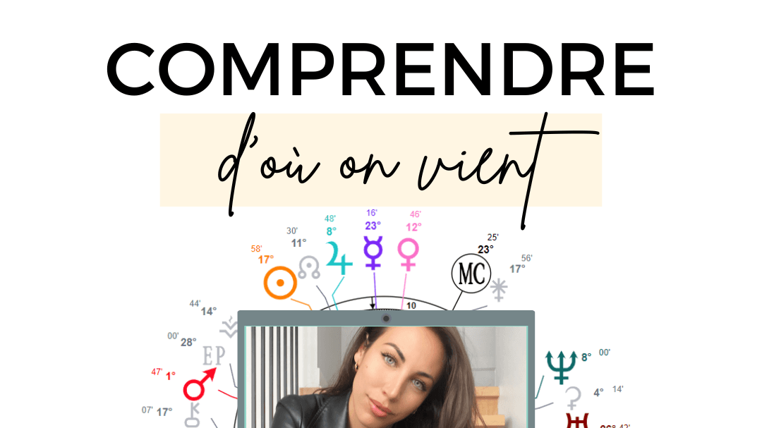 Comprendre d'où on vient 🪐 Atelier Gratuit