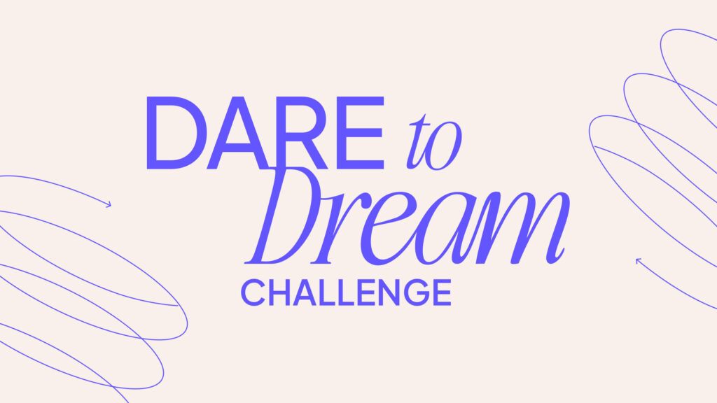 Dare to Dream Challenge 2026