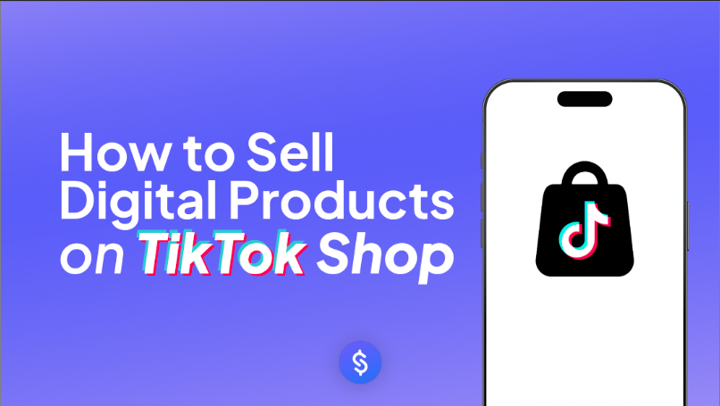 Learn how to sell digital products on TikTok shop