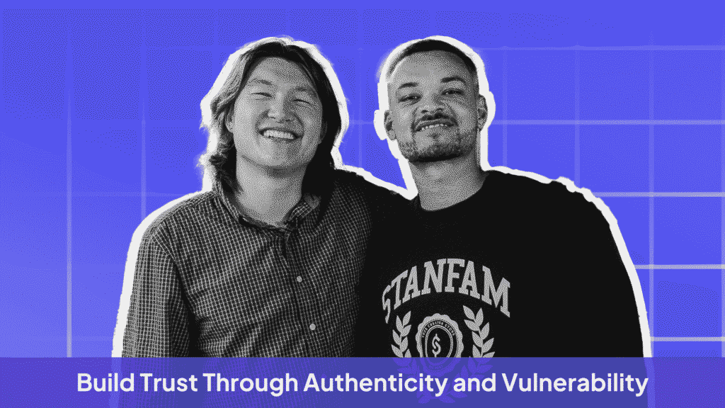 Image of John Hu and Steven Bartlett with strategy: Build trust through authenticity and vulnerability