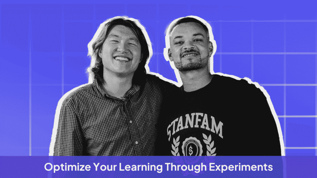 Image of John Hu and Steven Bartlett with strategy: Optimize your learning through experiments