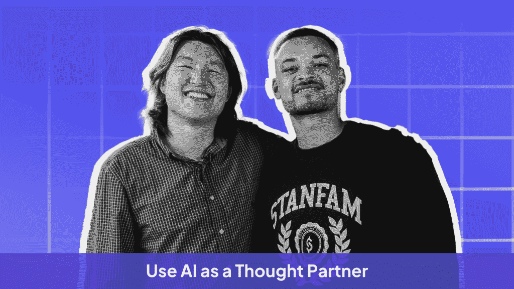Image of John Hu and Steven Bartlett with strategy: Use AI as a thought partner