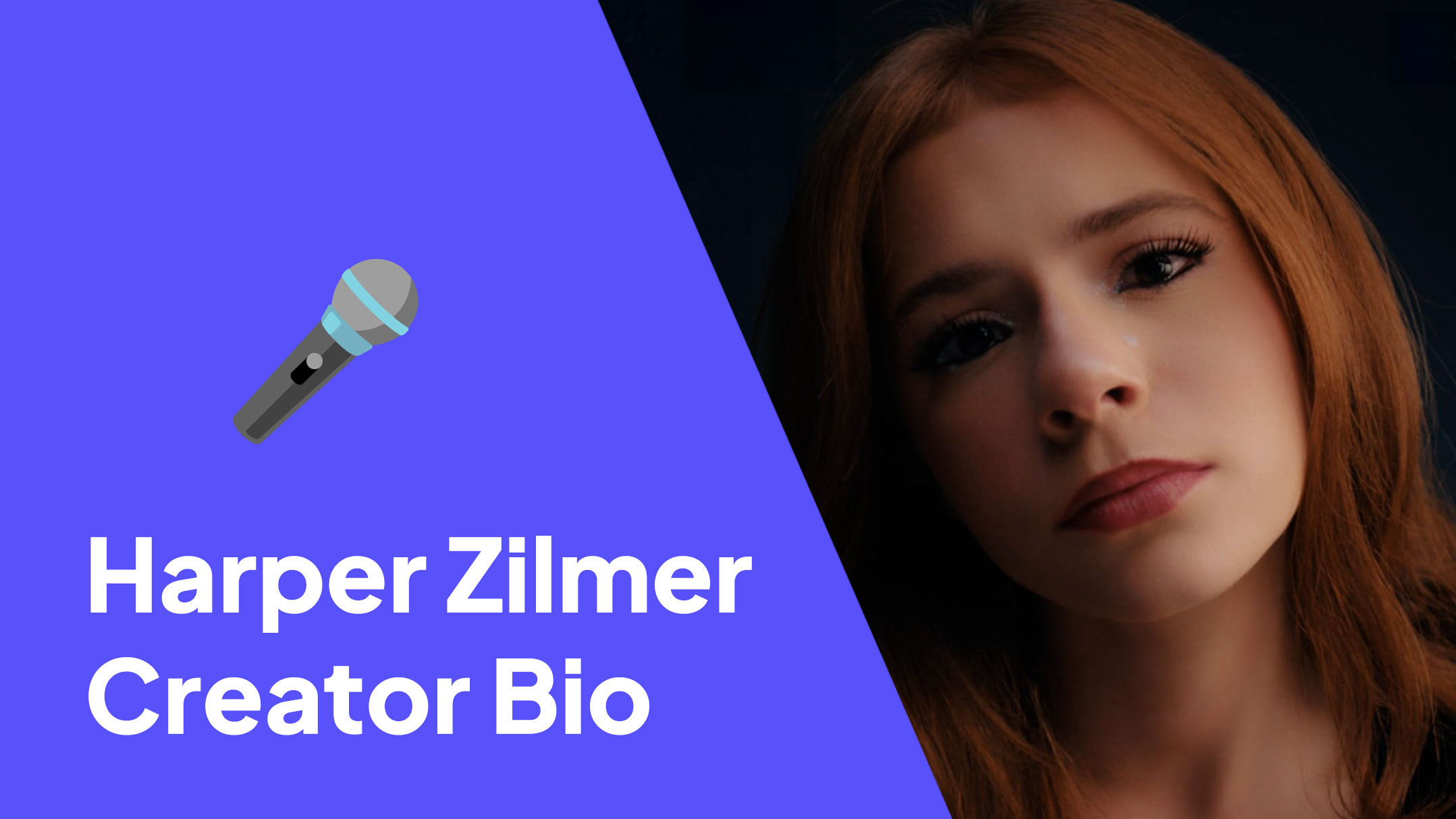 Harper Zilmer Creator Bio - Age, Height,Story