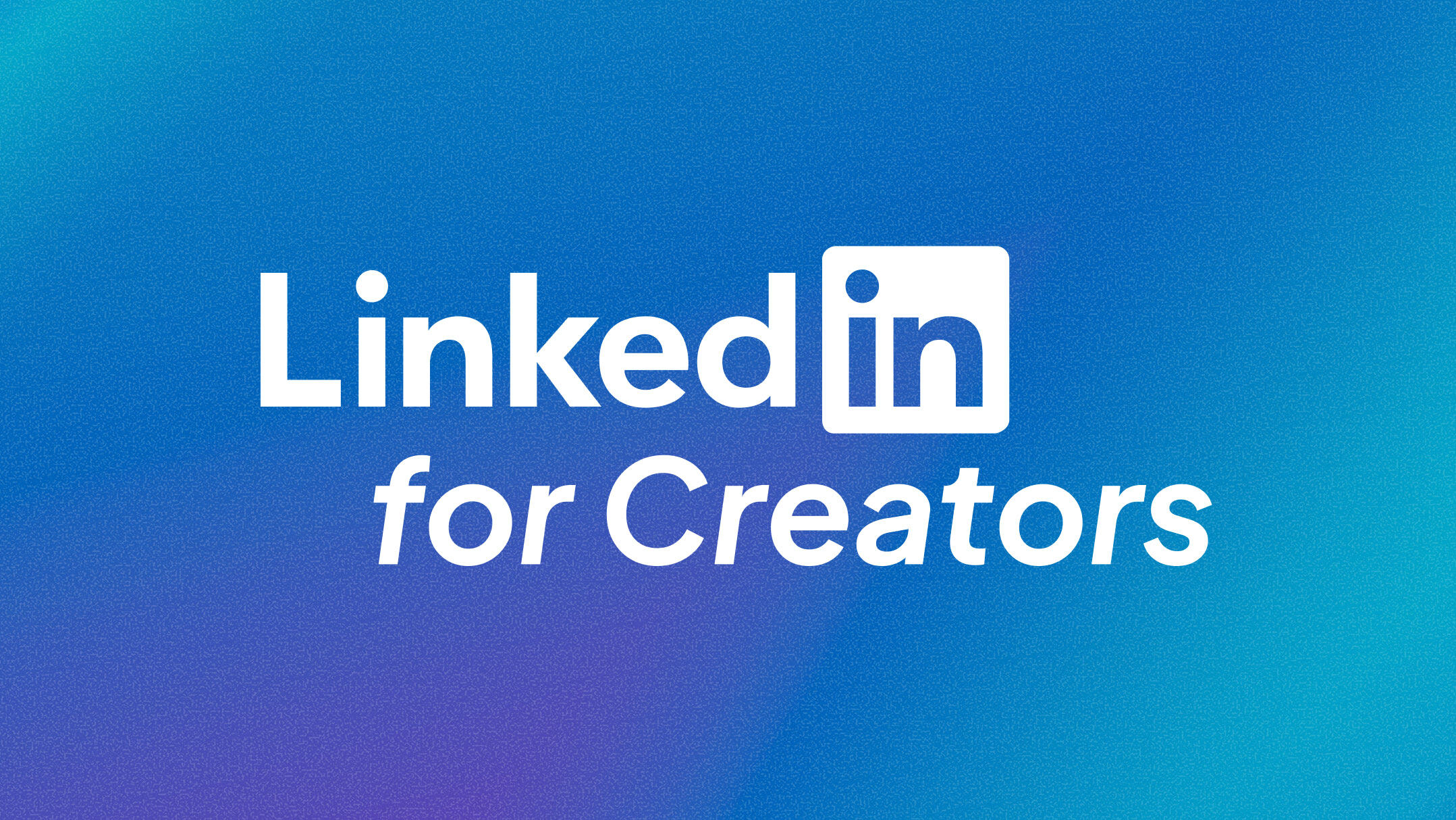 Creator LinkedIn Opportunity