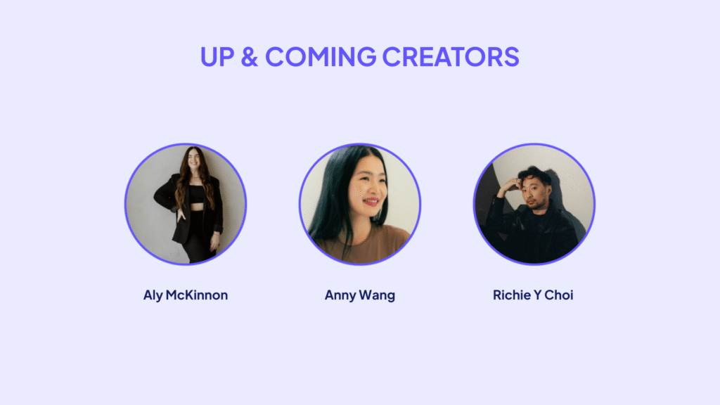 25 in 25 - Up & coming Creators