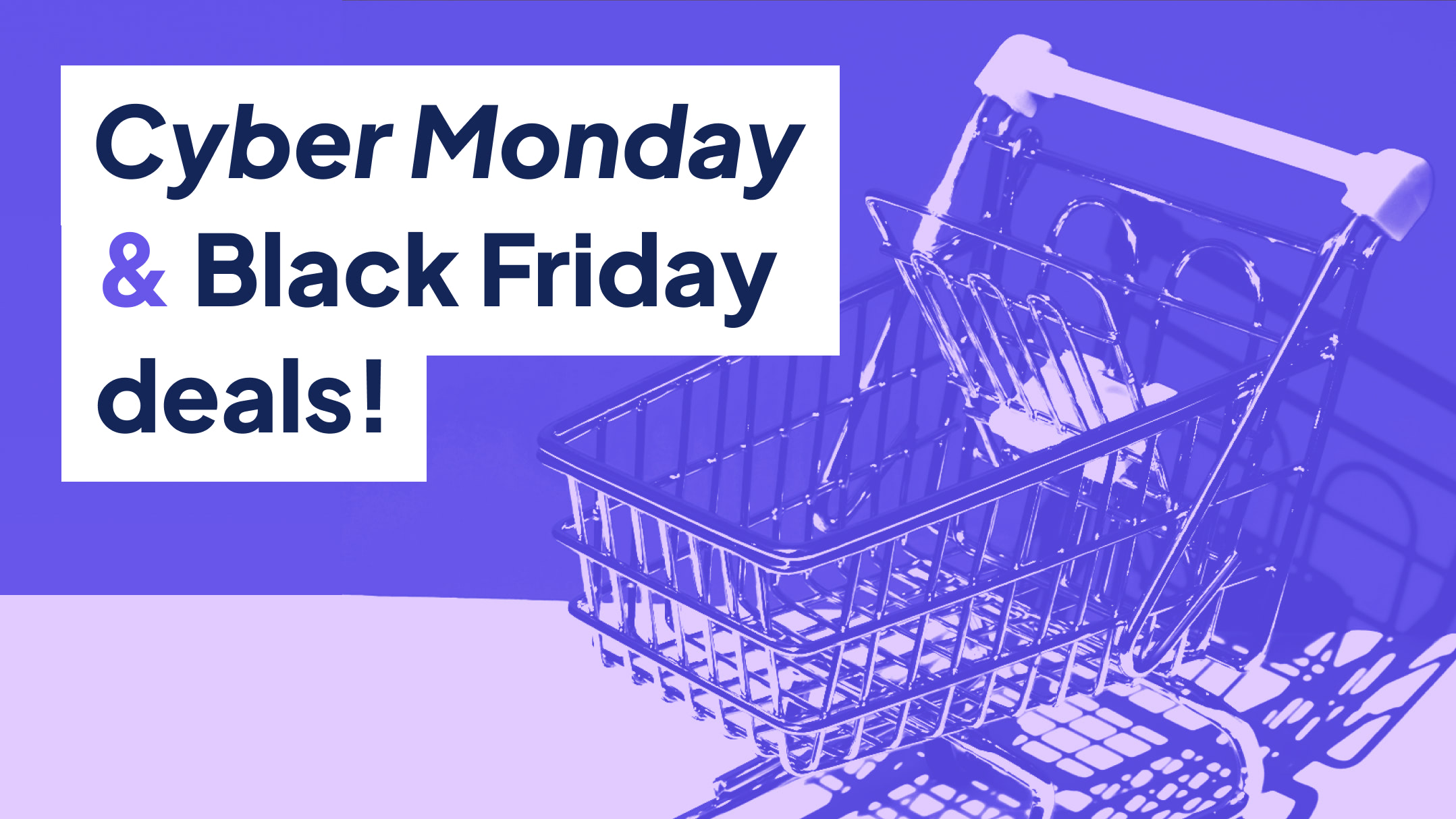 Black Friday and Cyber Monday Deals for Creators