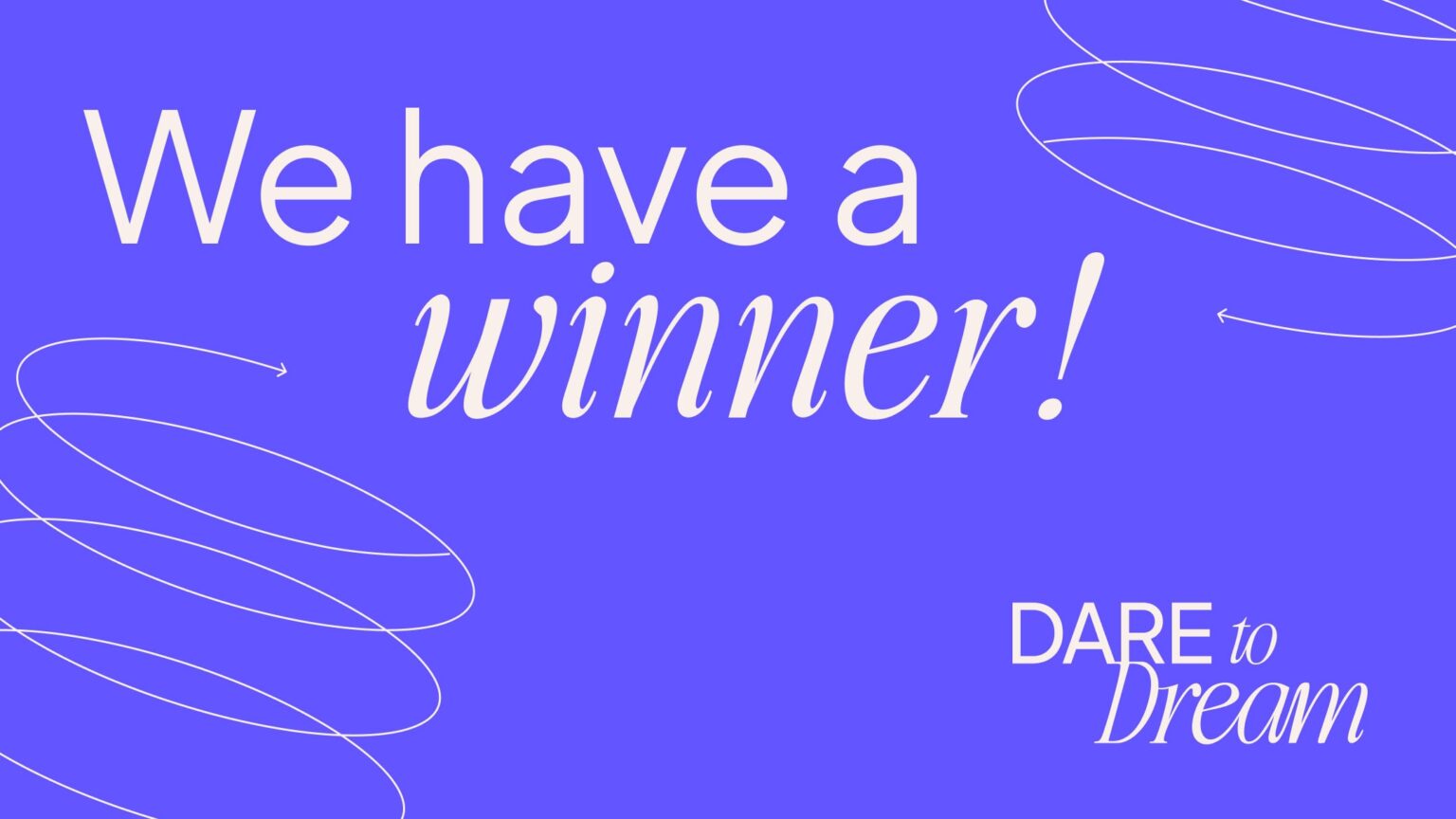 Dare to Dream 2026 Winners