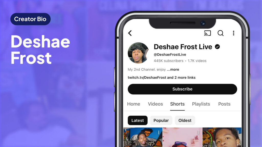 Deshae Frost Creator Bio with youtube profile preview