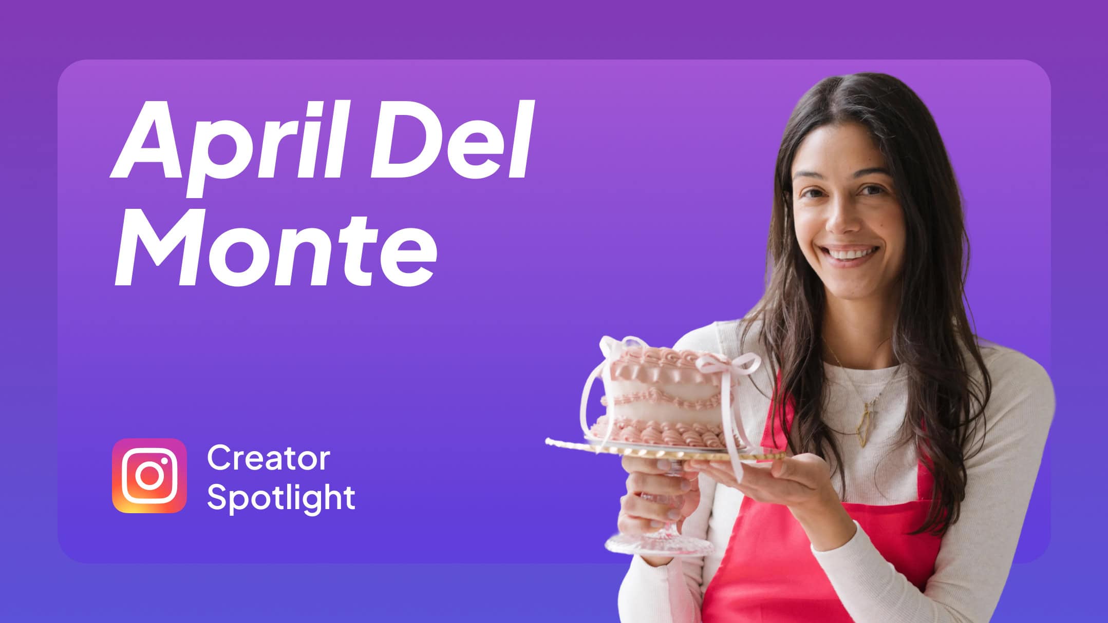 Creator Spotlight April del Monte