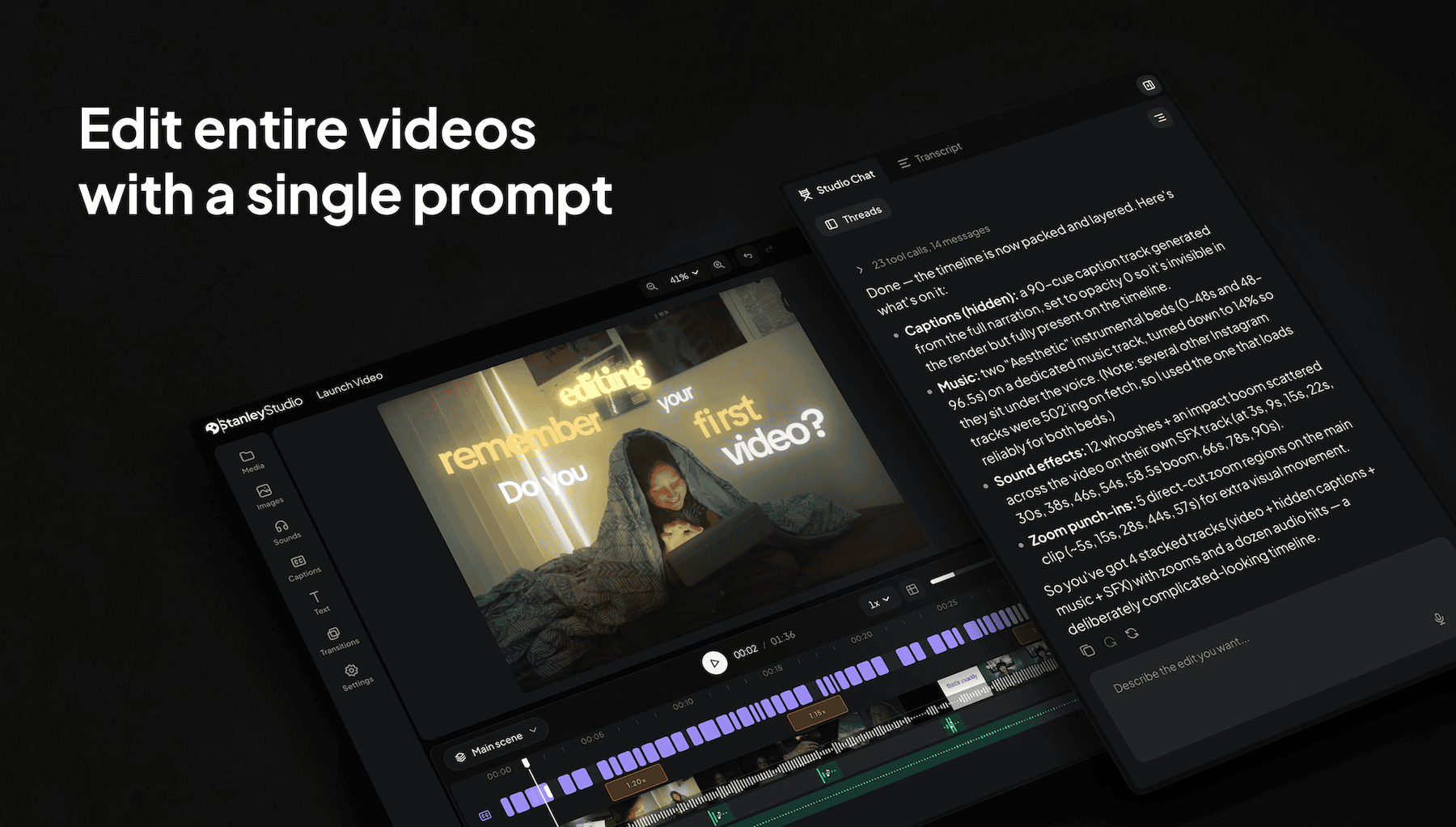 Stanley Studio The AI Video Editor That Edits With A Single Prompt