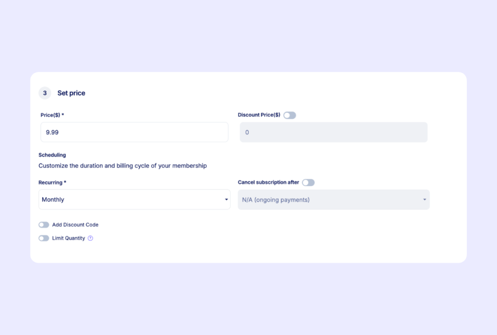 Set your recurring membership price and cadence