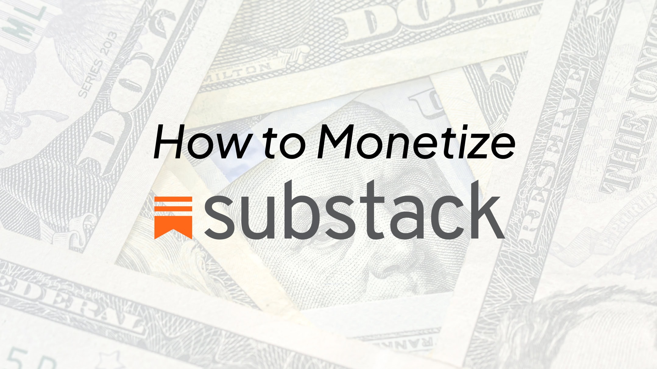 How to Monetize Substack in 2026